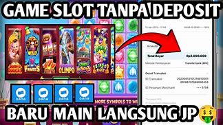 Apk Mesin Slot 777 Apakah Terbukti Membayar Tanpa Deposit Dana